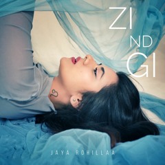 Zindgi By Jaya Rohillaa | Coin Digital | New Punjabi Songs 2023