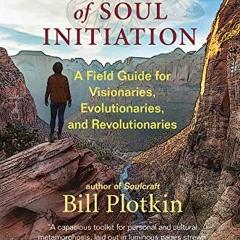 [Access] KINDLE PDF EBOOK EPUB The Journey of Soul Initiation: A Field Guide for Visi