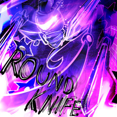 [ROARING BALLNO] ROUND KNIFE