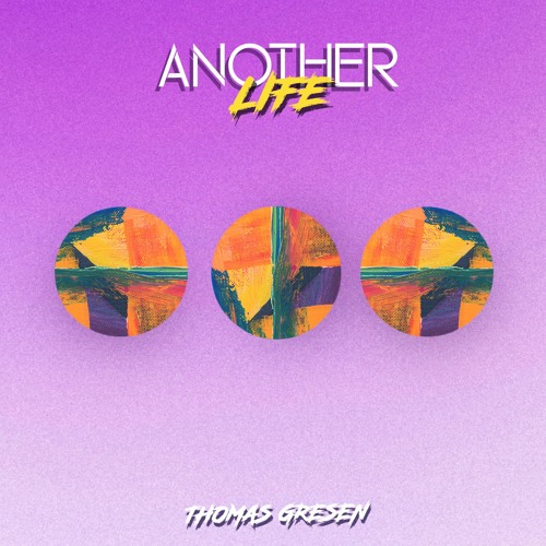 Thomas Gresen - Another Life