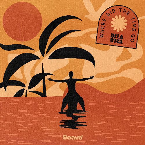 Dela Utca - Where Did The Time Go