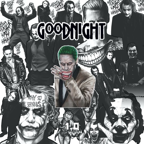 Goodnight (Prod. Whoa1.0)