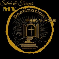 My Destination (Feat. V. Rose).mp3