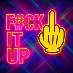 G3R3 - FUCK IT UP