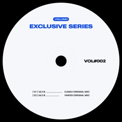 PREMIERE: Iuly.B - Climax [VOL#002]
