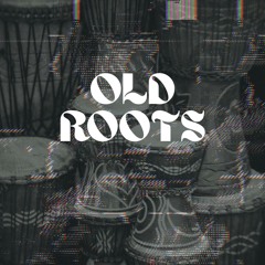 Old Roots