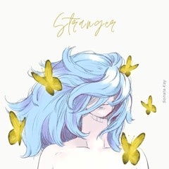Stranger - Sonata Kay (demo)