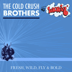 Fresh, Wild, Fly & Bold (Vocal Mix)