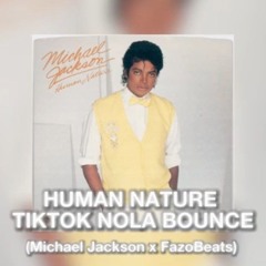 human nature nola fazo
