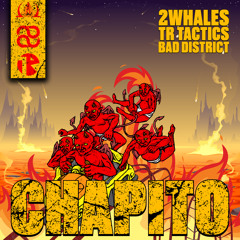 Chapito (feat. Bad District)