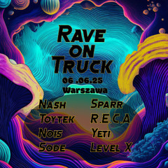 Rave On Truck @Warsaw - Twilight/Forest/Night Psytrance DJ set - June 2025