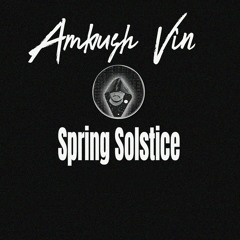 Spring Solstice