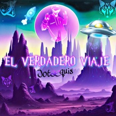 Set El Verdadero Viaje Dj Jotaequis
