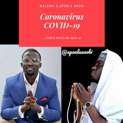 KS1 Malaika X Alh. Basit Aponle Anobi - COVID - 19