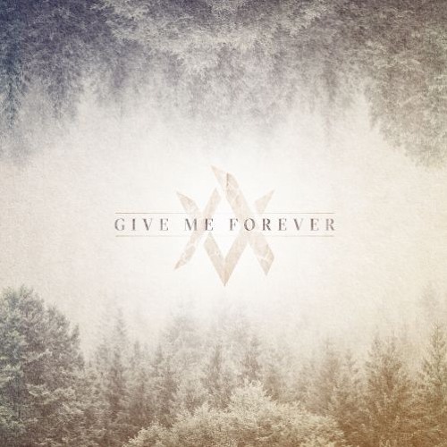Aversion - Give Me Forever