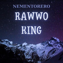 Rawwo King