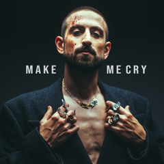 Make Me Cry