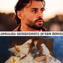 Annalisa-Esibizionista (N'GEM remix)