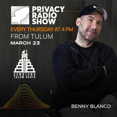 Downtown Tulum Radio Privacy Ibiza RadioShow