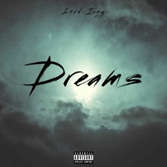 Lord Icey - Dreams
