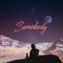 Somebody