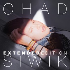Chad Siwik (Extended Edition)