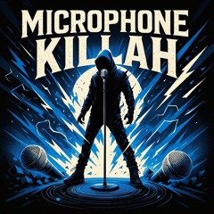 Microphone Killah [FREE DL]