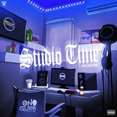 On Guiri - Studio Time (Oficial Audio)