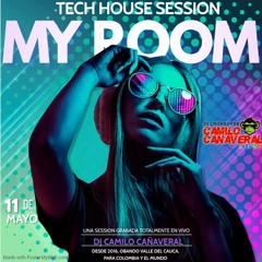 MY ROOM SESSION 001- DJ CAMILO CAÑAVERAL (OBANDO VALLE DEL CAUCA).mp3