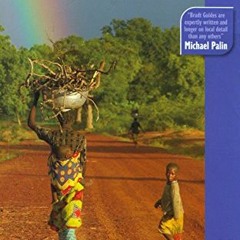 [Get] EBOOK EPUB KINDLE PDF Burkina Faso: The Bradt Travel Guide by  Katrina Manson &  James Knight