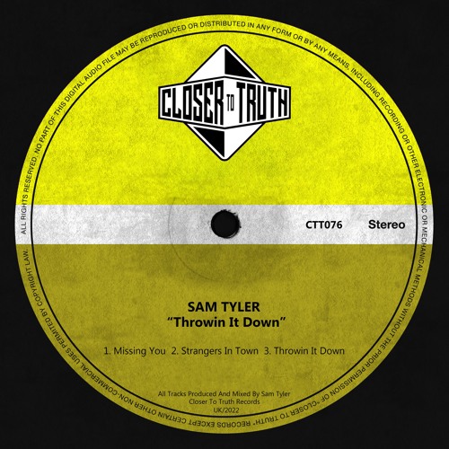 [CTT076] SAM TYLER - THROWIN IT DOWN EP