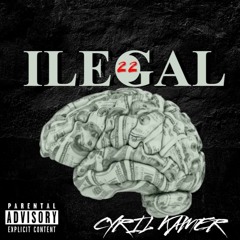 Cyril Kamer - Ilegal (Official Audio)
