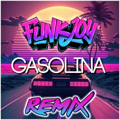 Daddy Yankee - Gasolina (funkjoy Remix)