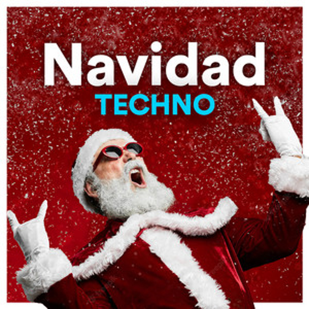 Stream Relavel Records | Listen to Techno de Navidad 🎄🎅 Remezclas ...