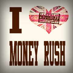 MONEY RUSH