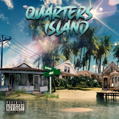 BandoTae x Mexico x Dola x EazyMoney x Sammy Sosa x GC x OneGutt-Quarter Island