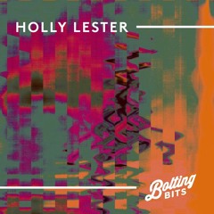 MIXED BY/ Holly Lester