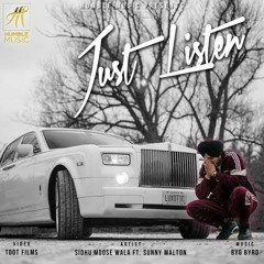 Just Listen Ft. sidhu mosewala❤💯