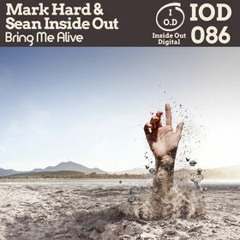 BRING ME ALIVE - MARK HARD & SEAN INSIDE OUT
