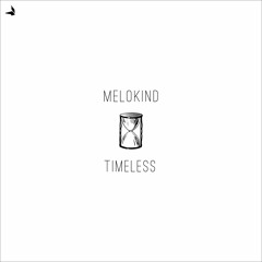 Melokind - Timeless (FUKLA034)