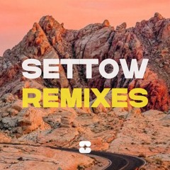 Settow Remixes