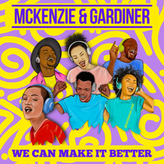 We Can Make It Better (Instrumental)