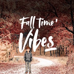 fall time vibes
