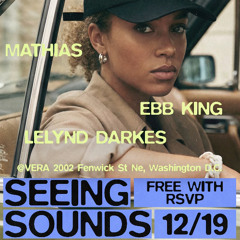 Achromatic Presents: SEEING SOUNDS @ Vera (December 2025)