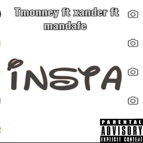 Insta (feat. Xander & Mandafe)