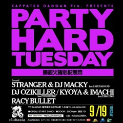 BLAST STAR LIVE by STRANGER & DJ MACKY at Party Hard Tuesday, Tokyo JAPAN Sep 19th 2023