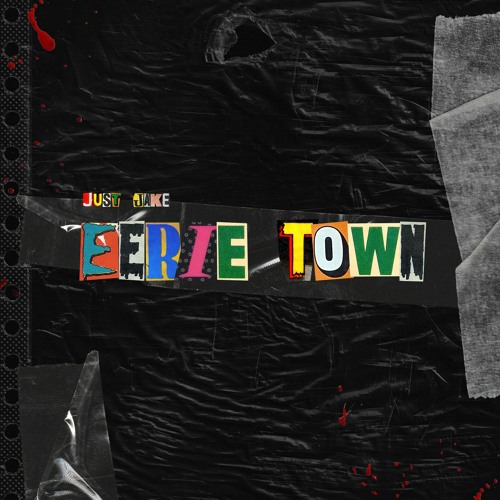 Just Jake - Eerie Town (Original Mix)