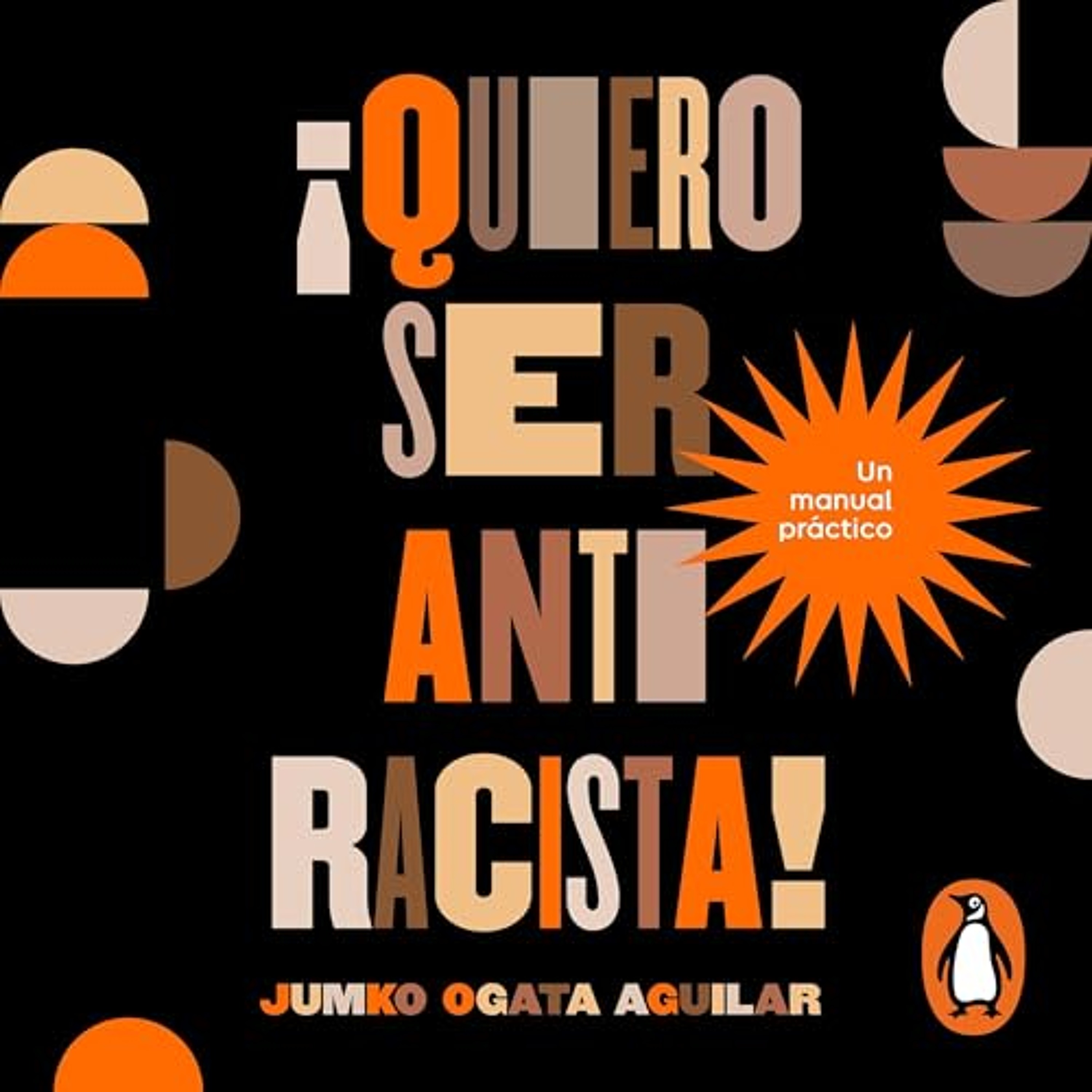 ¡Quiero ser antirracista! (Audiolibro) | Prueba Gratis