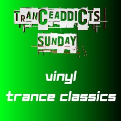 Trance Addicts Sunday - Live Recording 09/06/24