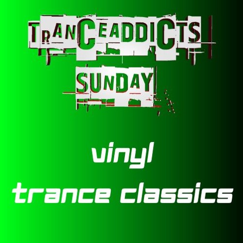 Trance Addicts Sunday - Live Recording 09/06/24